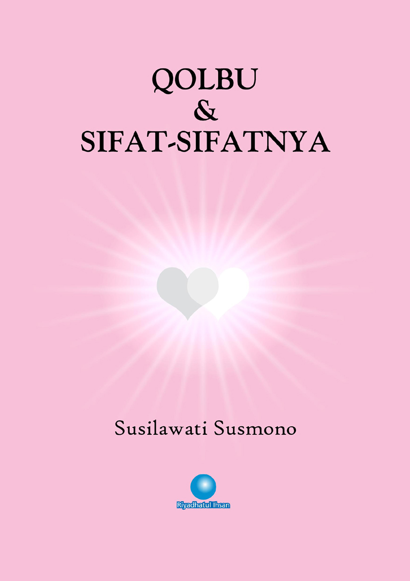 Qalbu & Sifat-Sifatnya 16. cover qolbu a