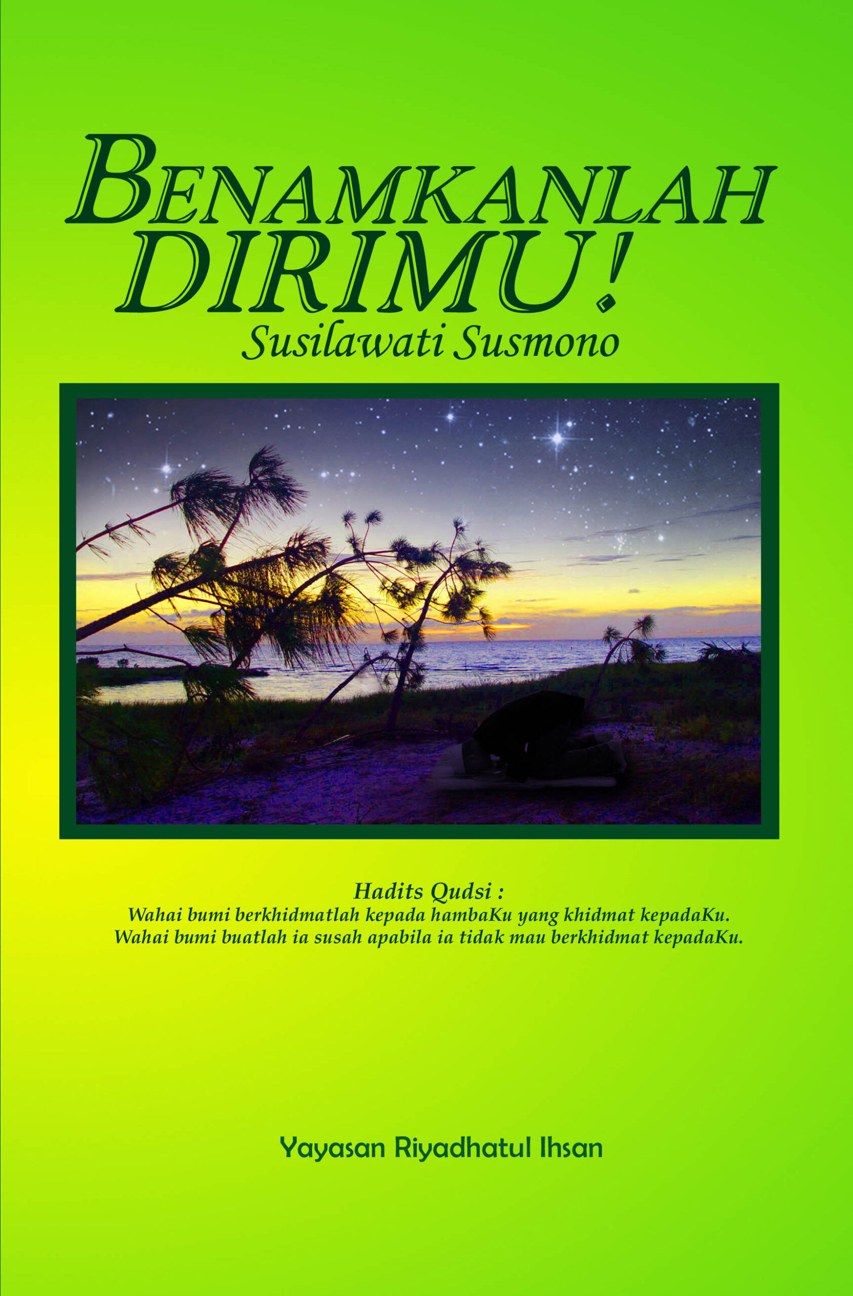 Benamkanlah Dirimu! 22. cover benamkanlah dirimu fc