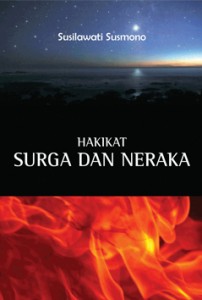 Hakikat Surga dan Neraka 32.hakikat surga neraka