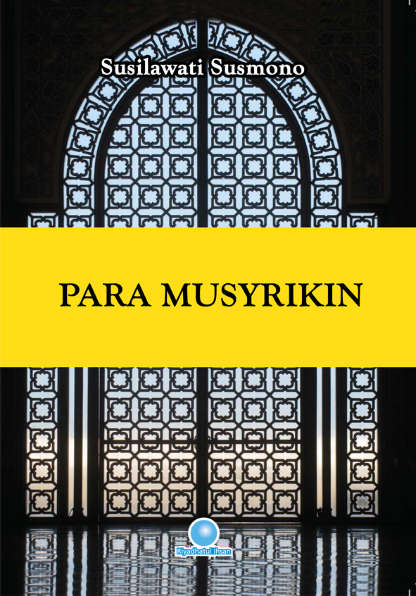 Para Musyrikin 46. cover musyrikn