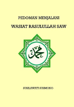Pedoman Menjalani Wasiat Rasulullah SAW image